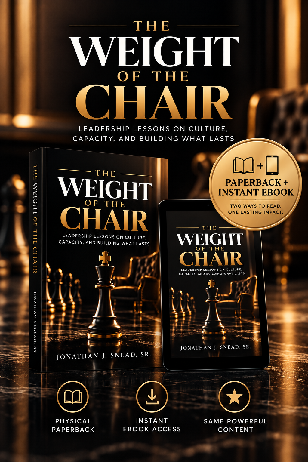 The Weight of the Chair — Paperback + Instant Ebook